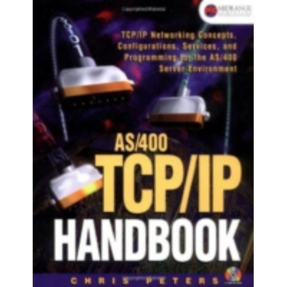 AS/400 Tcp/IP Handbook [With CDROM] by Peters, Chris